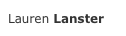 Lauren Lanster 